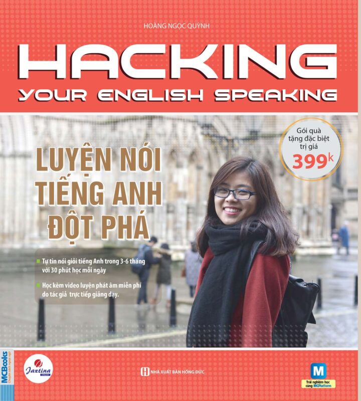 Hacking your English Speaking – Luyện nói tiếng Anh đột phá