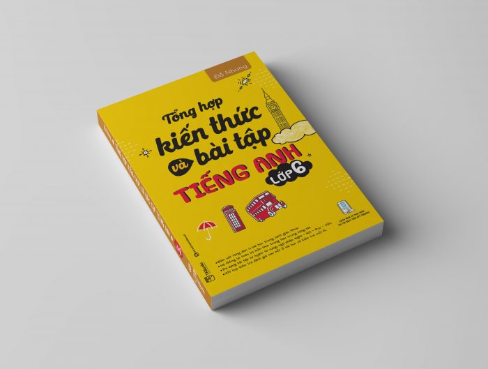Bìa 3D Sách Tổng hợp kiến thức và bài tập Tiếng Anh lớp 6