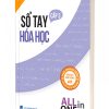 Sổ tay Hóa học cấp 3- All in one (cập nhật chương trình SGK mới)