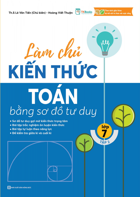 Làm chủ kiến thức Toán bằng sơ đồ tư duy – Lớp 7 tập 2