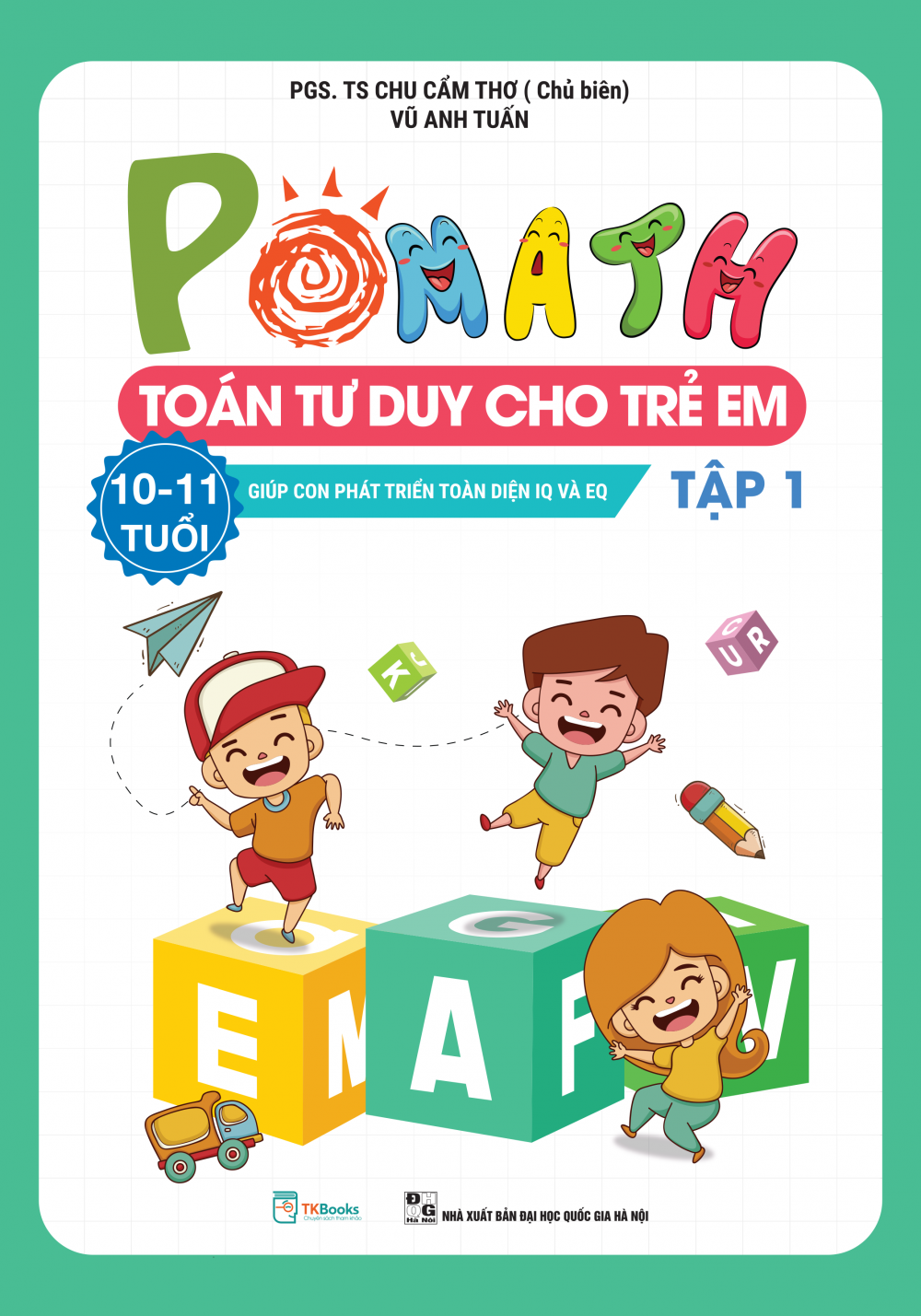 POMath – Toán tư duy cho trẻ em 10 – 11 tuổi - Tập 1