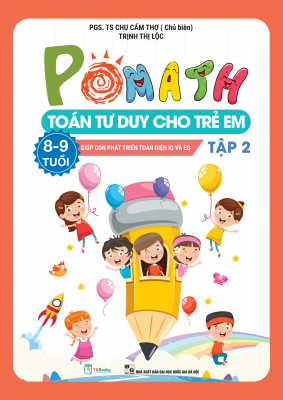 POMath – Toán tư duy cho trẻ em 8 – 9 tuổi - Tập 2