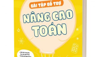 Bài tập bổ trợ nâng cao Toán lớp 2 - Tập 1