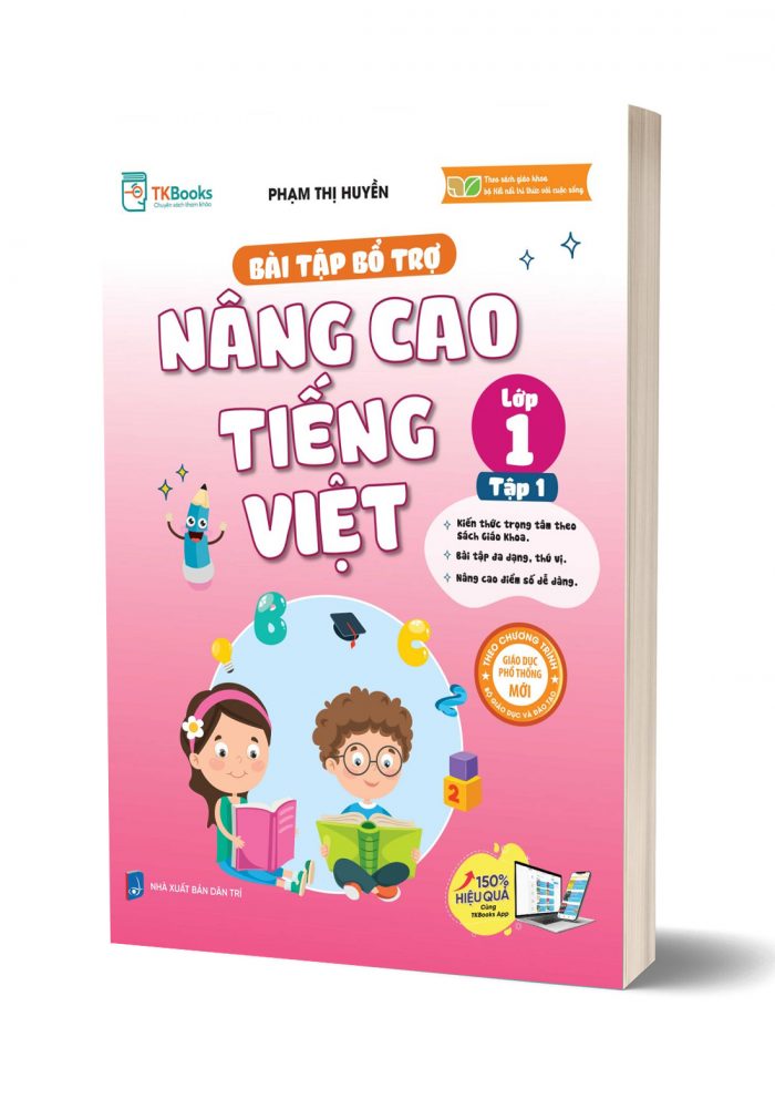 Bài tập bổ trợ nâng cao Tiếng Việt lớp 1 - Tập 1