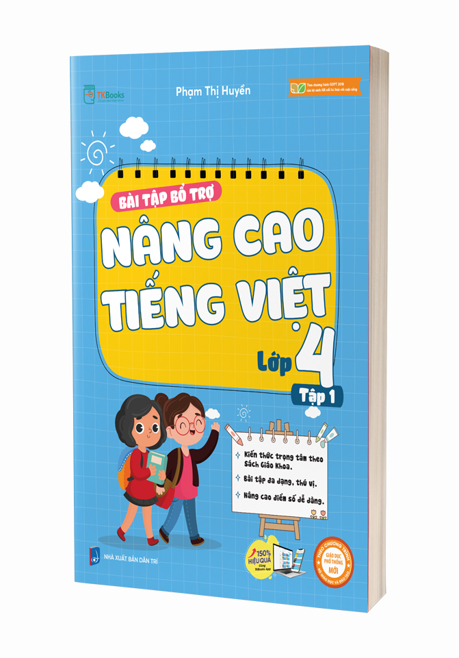 Bài tập bổ trợ nâng cao Tiếng Việt lớp 4 Tập 1
