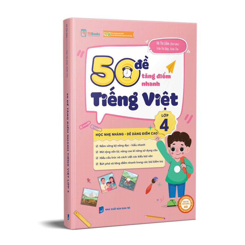 Cuốn sách 50 Đề Tăng Nhanh Điểm Tiếng Việt Lớp 4 