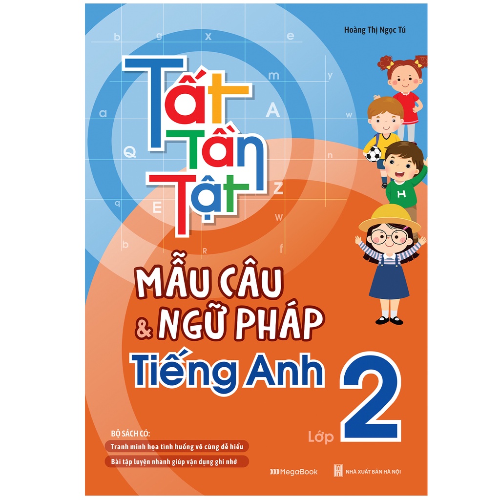 Tất tần tật mẫu câu và ngữ pháp tiếng Anh 2