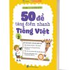 50 đề tăng điểm nhanh Tiếng Việt lớp 2