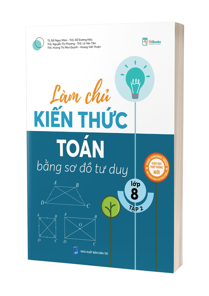 Làm chủ kiến thức Toán bằng sơ đồ tư duy lớp 8 - Tập 2