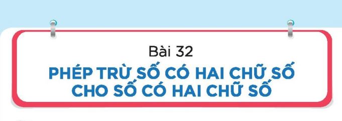 Bài tập phép trừ số có hai chữ số cho số có hai chữ số lớp 1 PDF