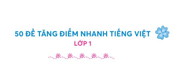 Đề thi thử giữa kì 1 môn Tiếng Việt lớp 1 kèm file PDF miễn phí