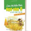 Làm chủ kiến thức Ngữ Văn 9 luyện thi vào 10 – Phần 1: Đọc – Hiểu văn bản