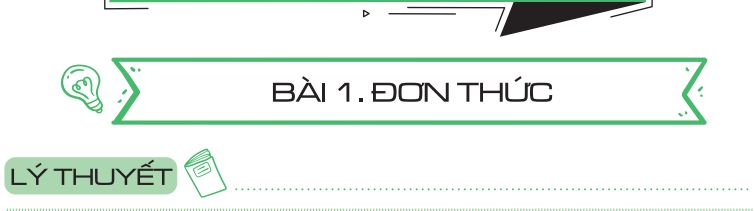 Toán lớp 8 bài 1: Đơn thức – Các dạng toán kèm lời giải chi tiết nhất