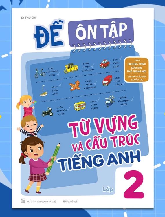 Cuốn sách Đề Ôn Tập Từ Vựng Và Cấu Trúc Tiếng Anh Lớp 2