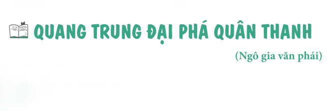 Soạn văn Quang Trung Đại Phá Quân Thanh lớp 8 ngắn nhất