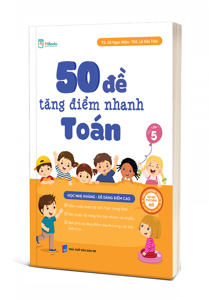 50 Đề Tăng Điểm Nhanh Toán Lớp 5