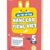 Bài tập bổ trợ nâng cao Tiếng Việt - Lớp 5 Tập 1