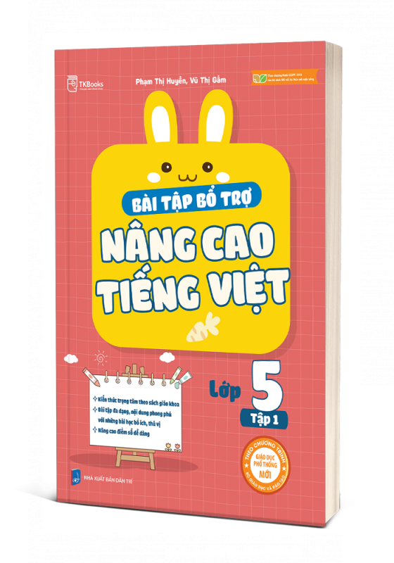 Bài tập bổ trợ nâng cao Tiếng Việt - Lớp 5 Tập 1