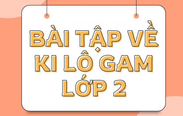 Bài tập Toán về ki lô gam lớp 2 kèm file PDF miễn phí