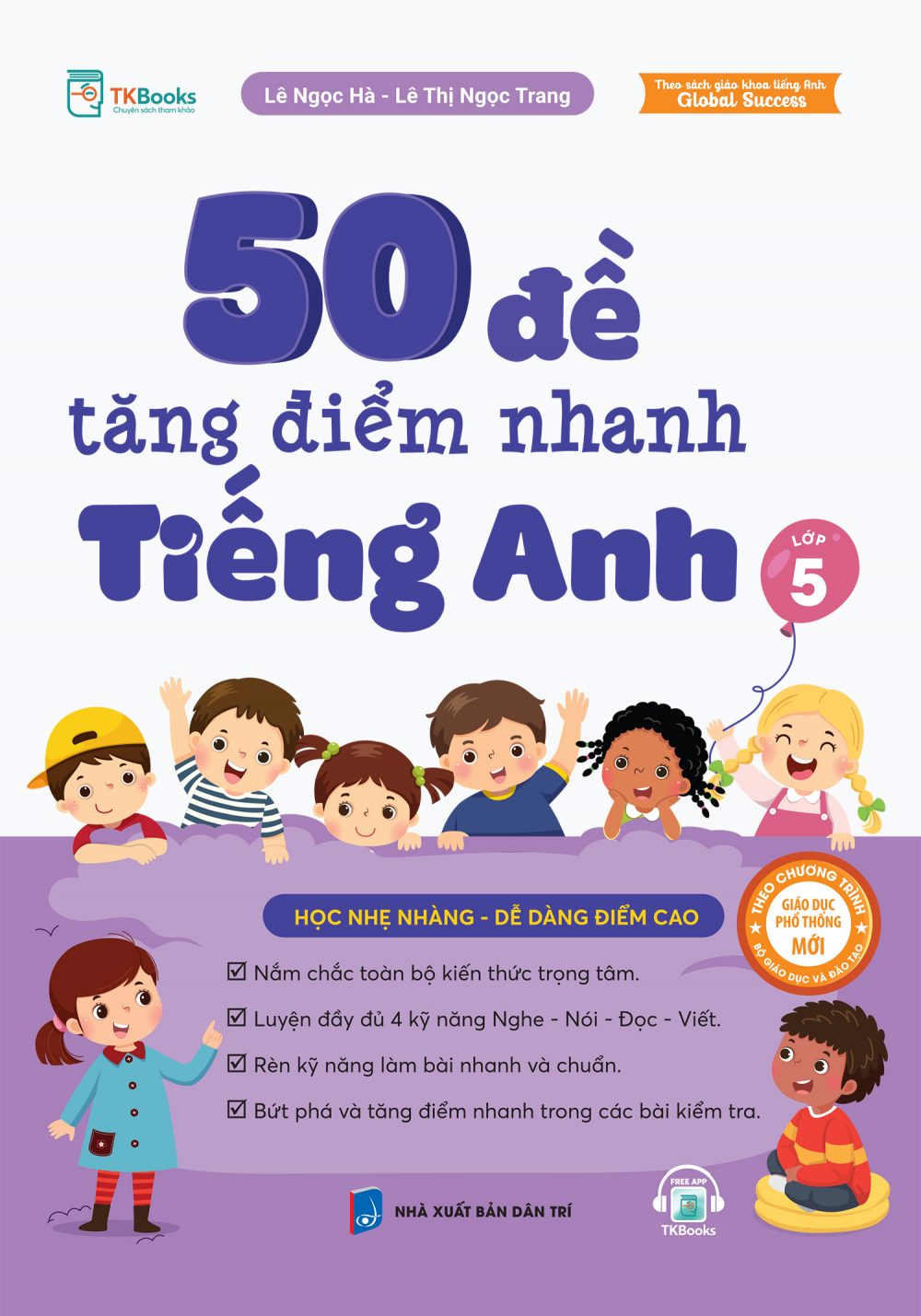 Cuốn sách 50 đề tăng điểm nhanh Tiếng Anh lớp 5