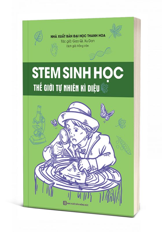 Cuốn sách STEM Sinh Học – Thế Giới Tự Nhiên Kỳ Diệu