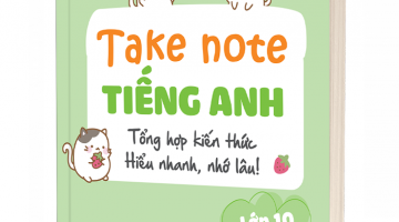 Bìa 3D Cuốn Take Note Tiếng Anh - Lớp 10
