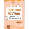 Bìa 3D cuốn Take note Ngữ Văn lớp 10