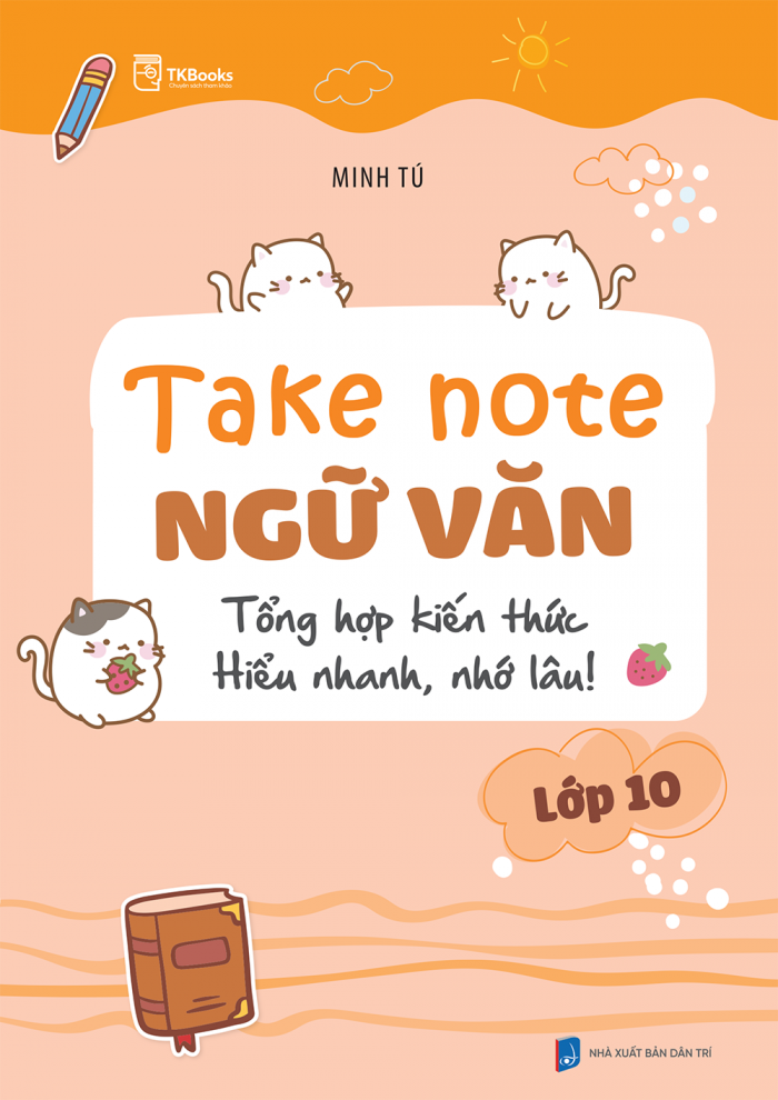 Bìa trước cuốn Take note Ngữ Văn lớp 10