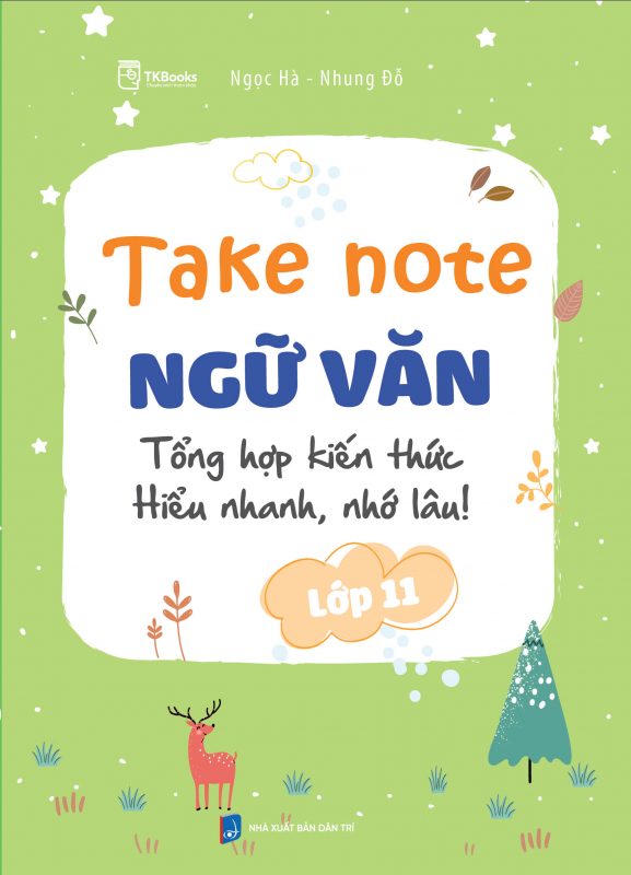 Cuốn sách Take Note Ngữ Văn lớp 11