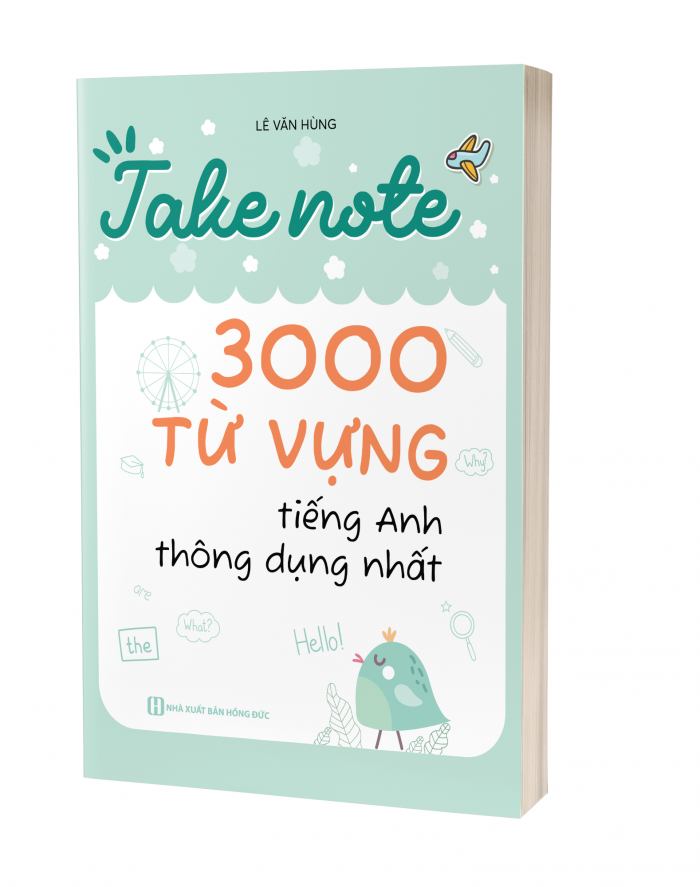 Take Note 3000 từ vựng tiếng Anh thông dụng nhất