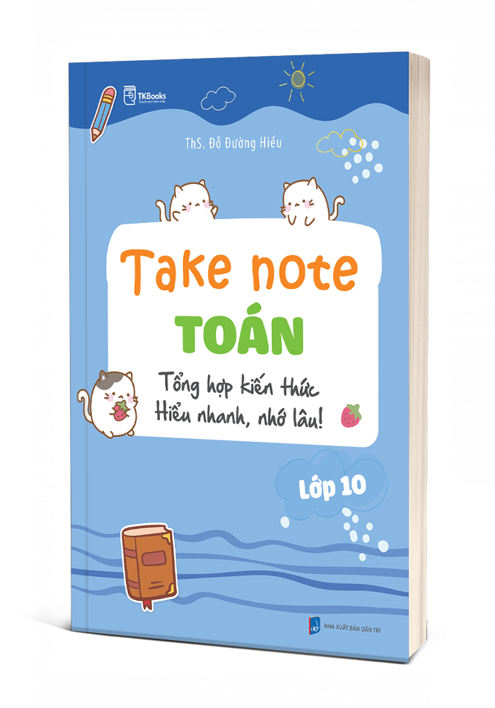 Bìa 3D cuốn Take Note Toán Lớp 10