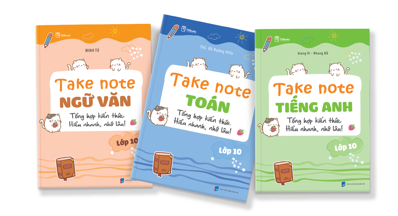 Combo Take Note lớp 10 - Tổng hợp kiến thức, hiểu nhanh, nhớ lâu