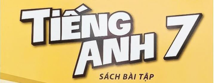 Đáp án sách bài tập tiếng Anh 7 Global Success đầy đủ 12 Unit và 4 bài Test