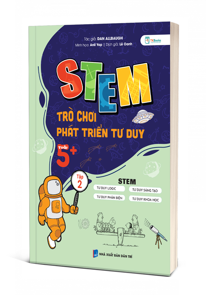 STEM – Trò Chơi Phát Triển Tư Duy Tuổi 5+ – Tập 2