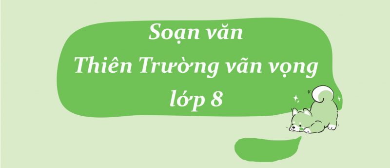 Soạn văn Thiên Trường vãn vọng lớp 8 ngắn nhất PDF