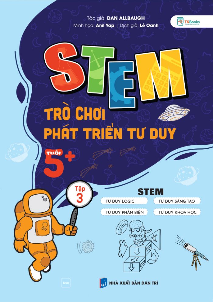 Cuốn STEAM trò chơi phát triển tư duy tuổi 5+ Tập 3