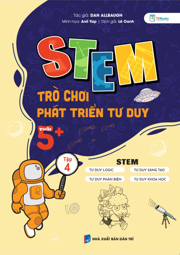 Cuốn STEAM trò chơi phát triển tư duy tuổi 5+ Tập 4