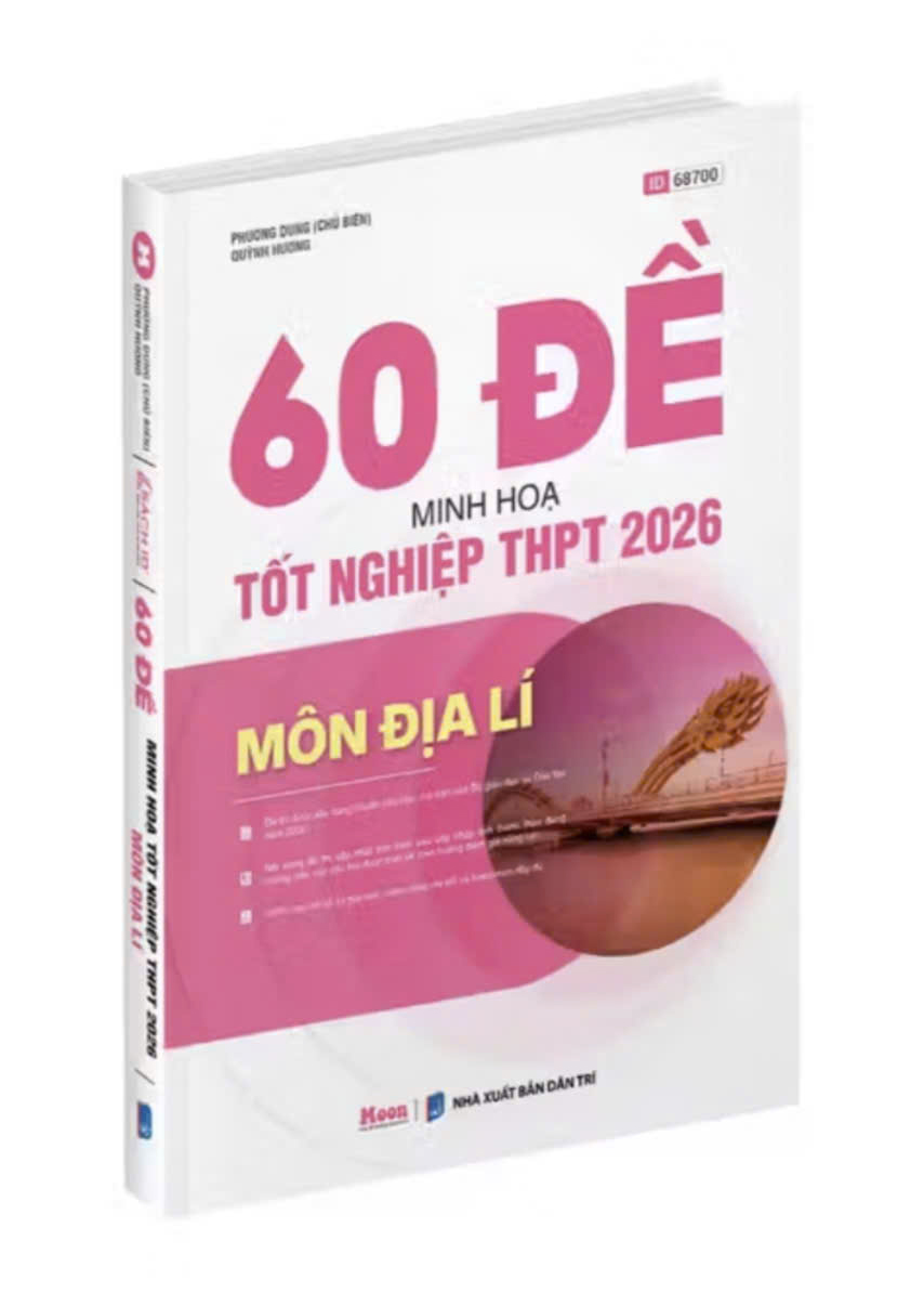 Cuốn sách 60 đề minh họa tốt nghiệp THPT 2026 môn Địa Lí