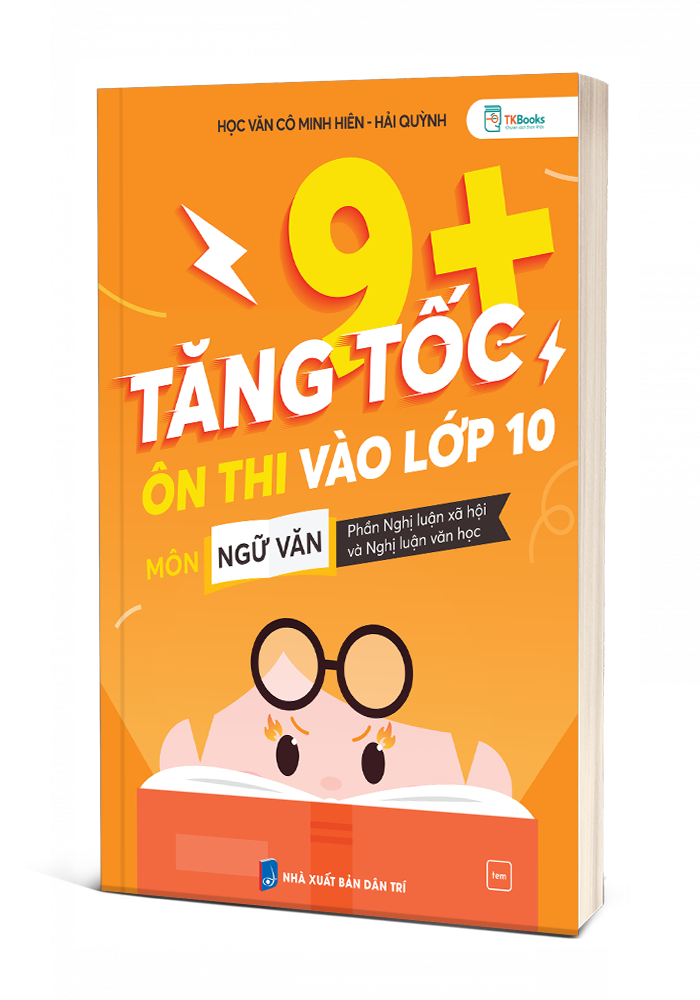 Bìa 3D cuốn Tăng Tốc 9+ Ôn Thi Vào Lớp 10 Môn Ngữ Văn