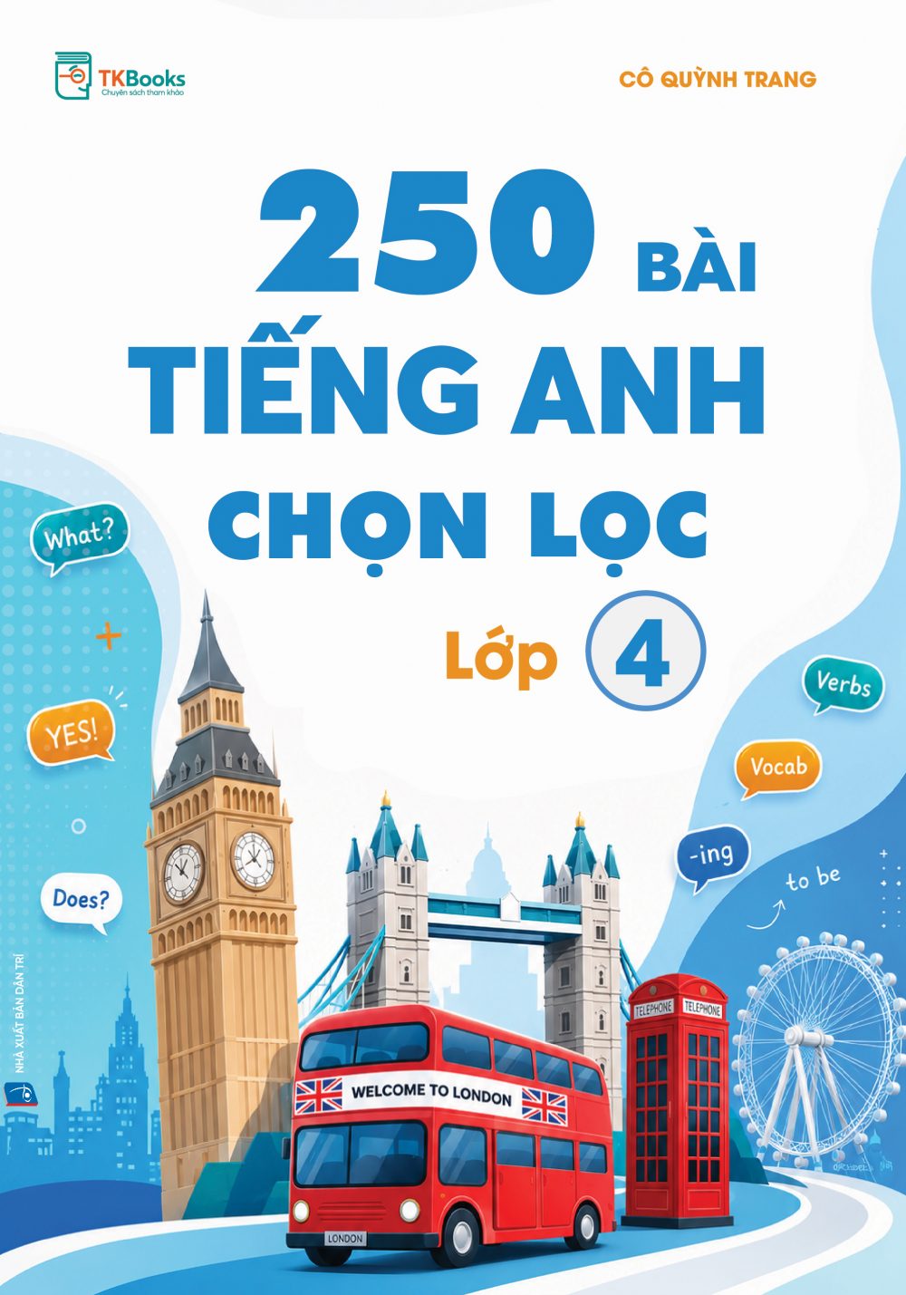 Bìa trước cuốn 250 bài tiếng Anh chọn lọc lớp 4
