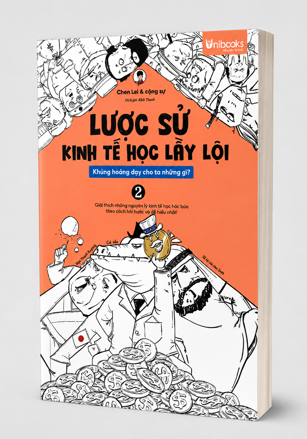 Cuốn sách Lược sử kinh tế học lầy lội – Khủng hoảng dạy cho ta những gì? (Tập 2)