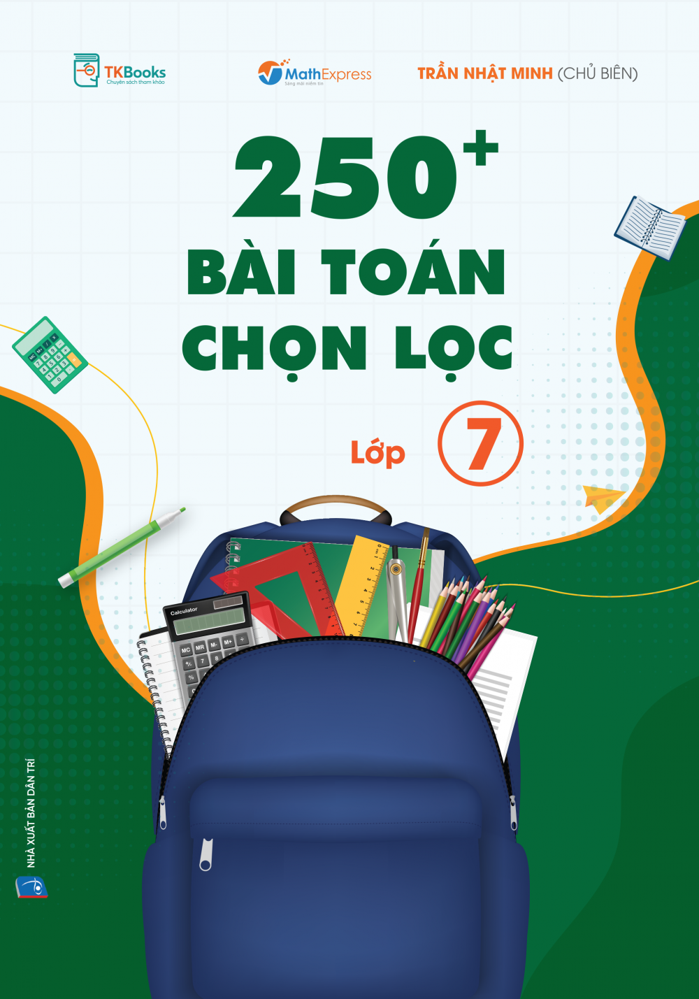 Bìa trước cuốn 250+ Bài Toán Chọn Lọc Lớp 7