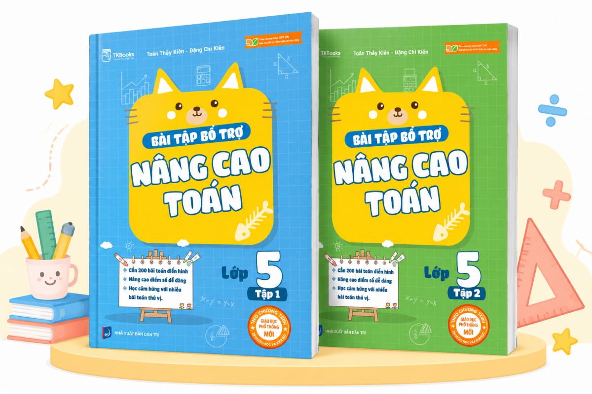 Bộ sách Bài tập bổ trợ nâng cao Toán lớp 5 (Tập 1 + Tập 2)