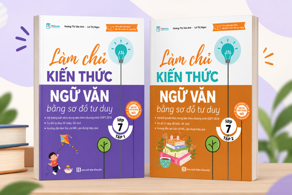 Bộ sách Làm chủ kiến thức Ngữ Văn bằng sơ đồ tư duy lớp 7 (Tập 1 + Tập 2)
