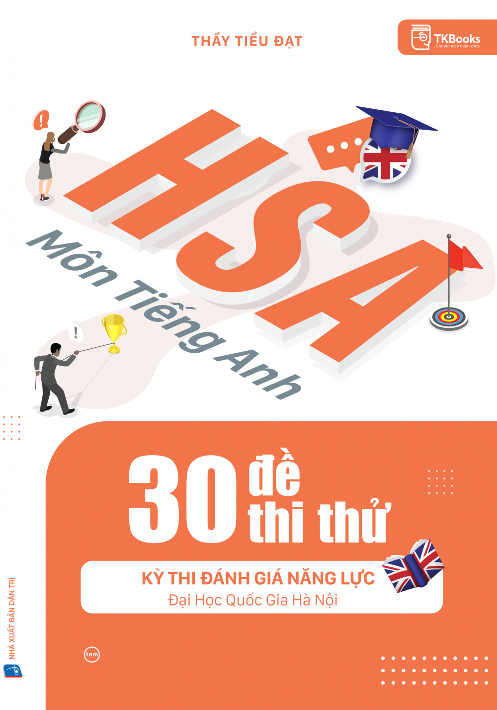 Bia-truoc-cuon-hsa-30-de-thi-thu-mon-tieng-anh